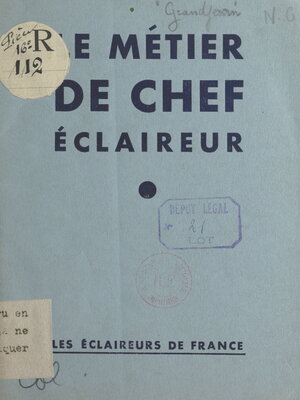 cover image of Le métier de chef éclaireur